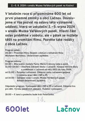 V letošním roce si připomínáme 600 let od první písemné zmínky o obci Lačnov 1